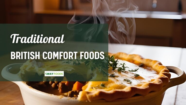 Traditional British Comfort Foods | Classic Dishes & Recipes